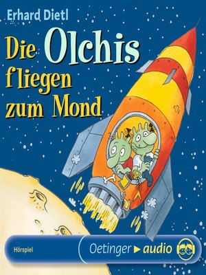 cover image of Die Olchis fliegen zum Mond